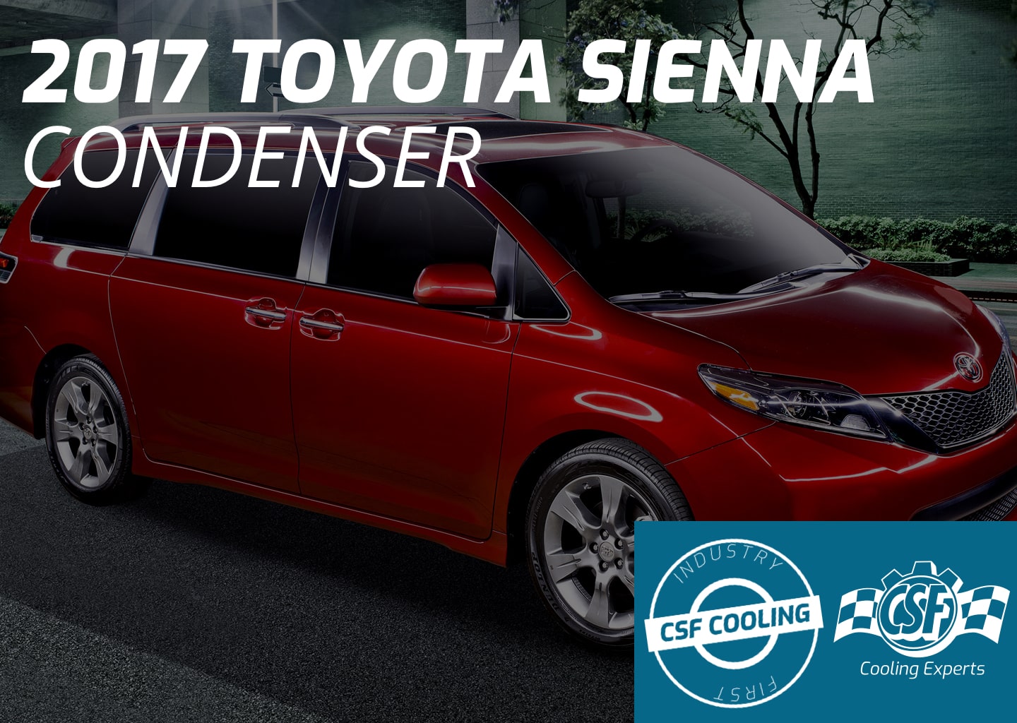 2017 Toyota Sienna Condenser