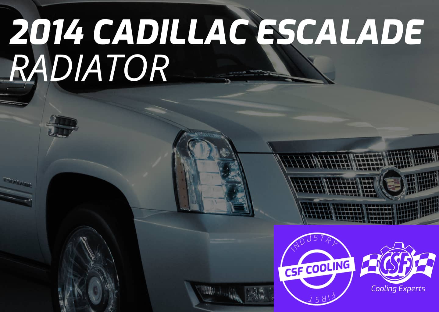 2014 Cadillac Escalade Radiator